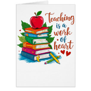 Teacher Gift   Teaching Is A Work Of Heart