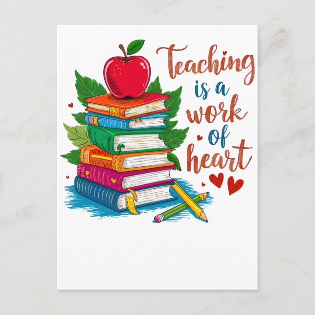 Teacher Gift | Teaching Is A Work Of Heart Invitation Postcard (Front)