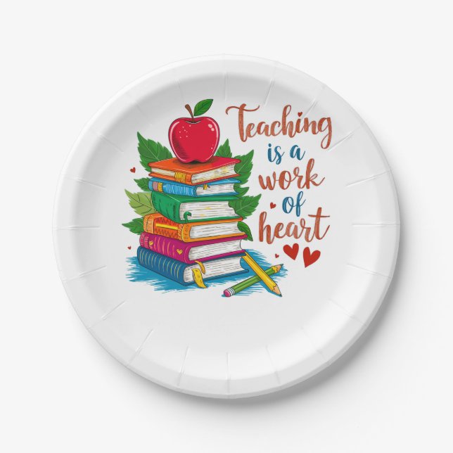 Teacher Gift | Teaching Is A Work Of Heart Paper Plate (Front)