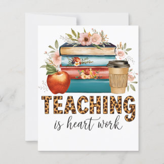 Teacher Gift | Teaching Is Heart Work