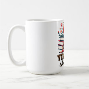 Teacher Gift Teaching Is Heart Work Coffee Mug