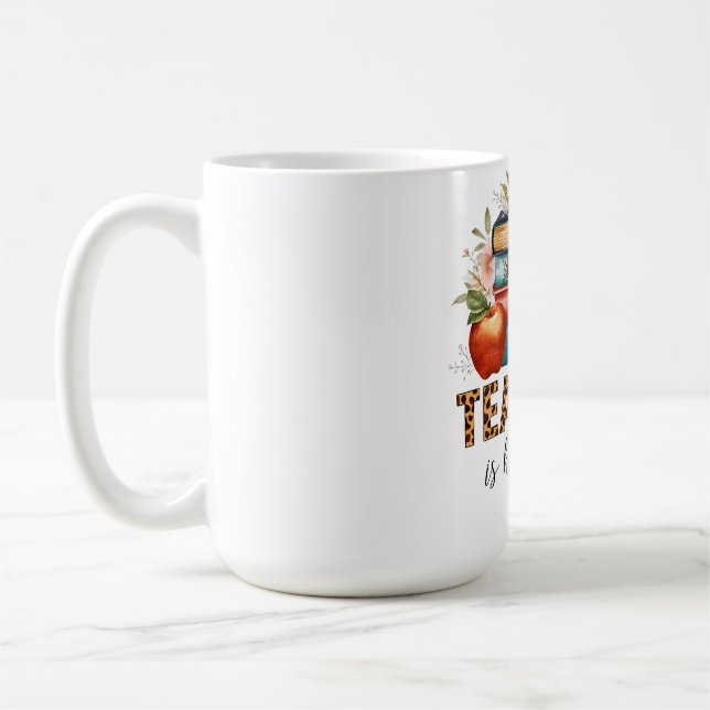 Teacher Gift | Teaching Is Heart Work Coffee Mug (Left)