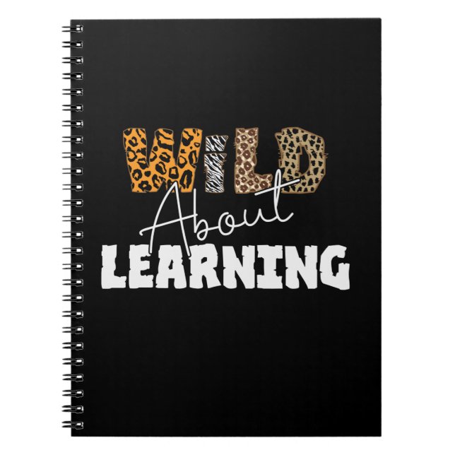 Teacher Gift Wild About Learning Notebook (Front)