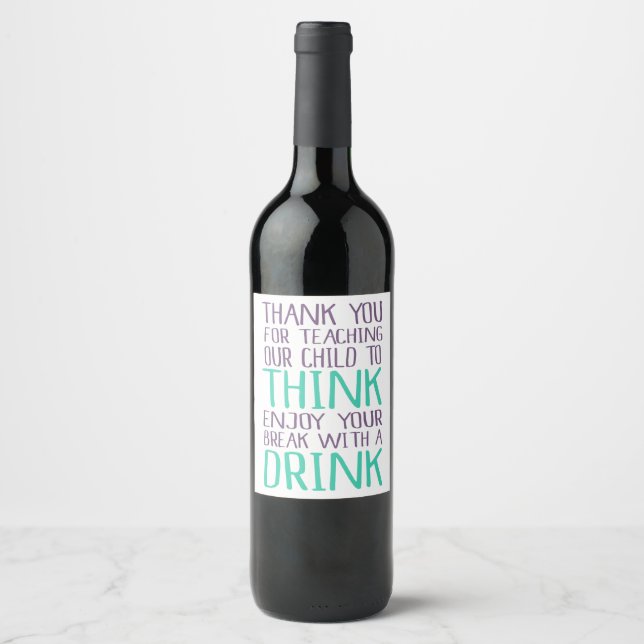 Teacher Gift Wine Bottle Label Holiday Present (Front)
