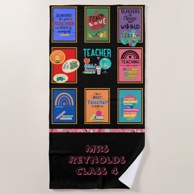 Teacher Gifts Quotes Funny Appreciation Retirement Beach Towel (Front)