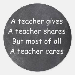 Teacher Gives Shares Cares Chalkboard Gift Idea Classic Round Sticker