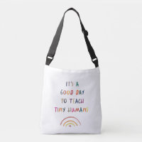 Teacher Good Day Tiny Humans Modern Fun Typography