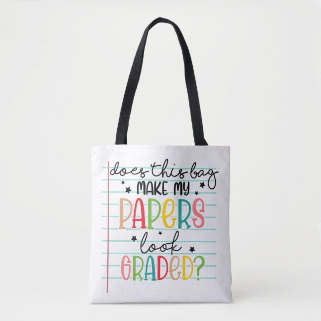 Teacher Grades, Funny meme teachers  Tote Bag (Front)