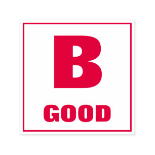 Teacher Grading Stamp: B, GOOD Self-inking Stamp
