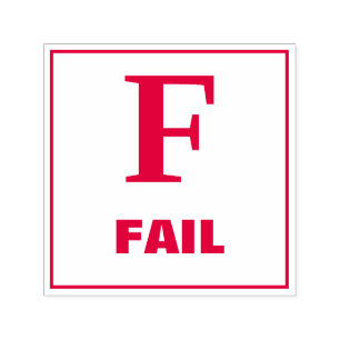 Teacher Grading Stamp: F - FAIL Self-inking Stamp