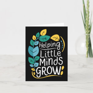 Teacher Graphic Tee Helping Little Minds Grow Scho Card