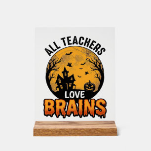 Teacher Halloween Love Brains Vintage Design_1 Acrylic Sign