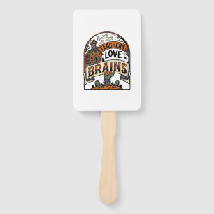 Teacher Halloween Shirt Teachers Love Brains_1 Hand Fan