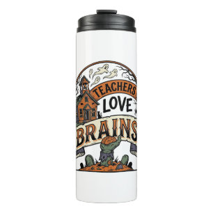 Teacher Halloween Shirt Teachers Love Brains_1 Thermal Tumbler