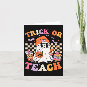 Teacher Halloween Trick Or Teach Cute Ghost Coffee Card