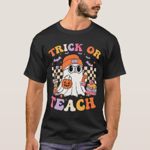 Teacher Halloween Trick Or Teach Cute Ghost Coffee T-Shirt