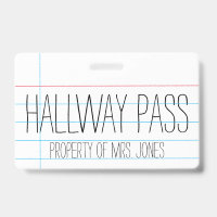 Teacher - Hallway Pass