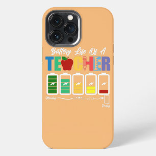 Teacher Happy First Day Of School Battery Life Of iPhone 13 Pro Max Case