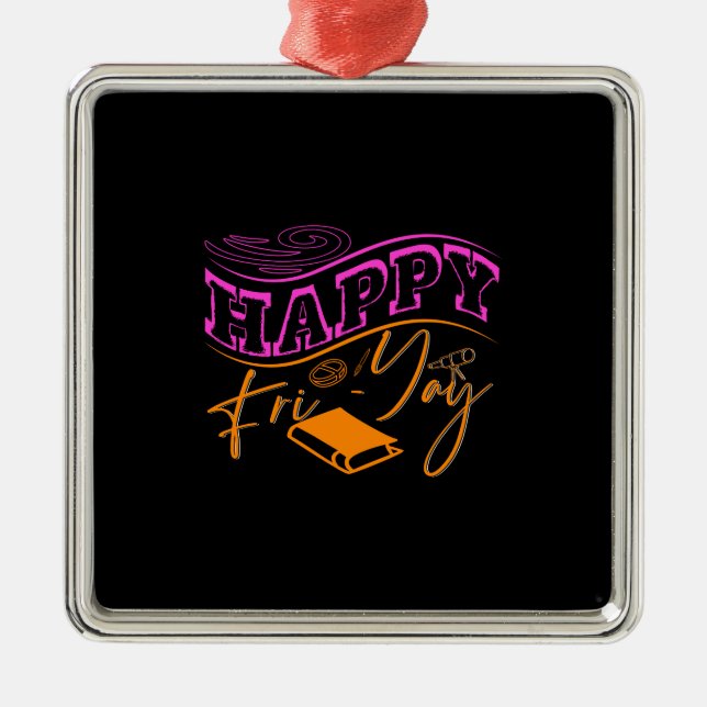 Teacher Happy Fri Yay Metal Tree Decoration (Front)