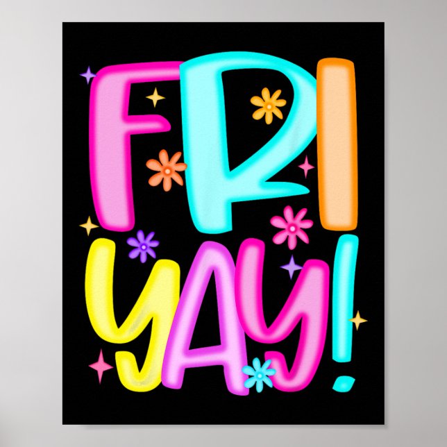 Teacher Happy Friyay Weekend Friday Preppy Back To Poster (Front)
