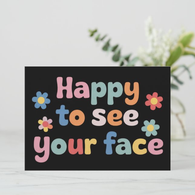 Teacher Happy to See Your Face Back To School Invitation (Standing Front)