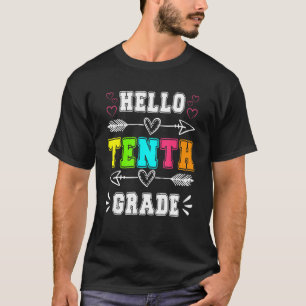 Teacher Hello Tenth Grade Back To School 10th Grad T-Shirt