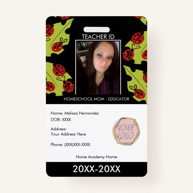 Teacher Homeschooling School Mum ID Lady Bugs ID Badge (Front)