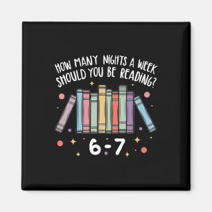 Teacher How Many Nights A Week Should You Be Readi Magnet