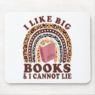 Teacher- I Like Big Books & I Cannot Lie Funny Mouse Mat