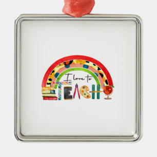 Teacher I Love To Teach Metal Tree Decoration