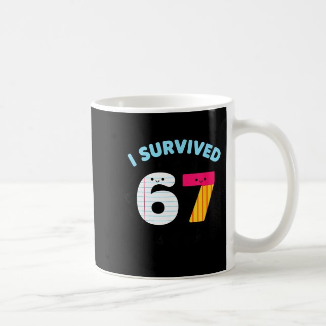 Teacher I Survived 67 Days Of School Funny 100th D Coffee Mug (Right)
