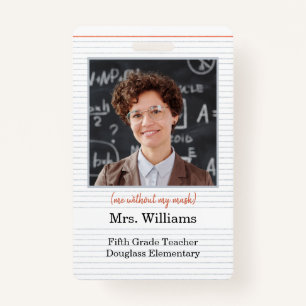 Teacher ID Badge with photo, school classroom use