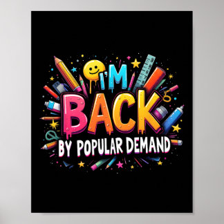 Teacher Im Ck By Popular Demand Ck To School Smile Poster