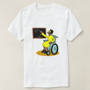 Teacher In Wheelchair T-Shirt