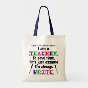 Teacher is Always Write - Personalise Tote Bag