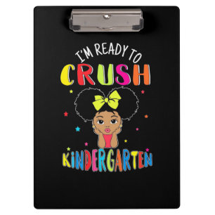 Teacher Is Ready To Crush Kindergarten Clipboard