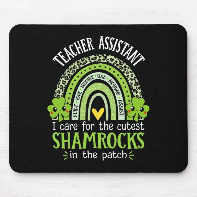 Teacher Istant St Patricks Day Shamrocks Teacher A Mouse Mat (Front)