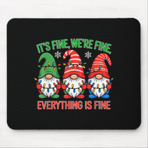 Teacher It's Fine We're Fine Everything Is Fine Gn Mouse Mat