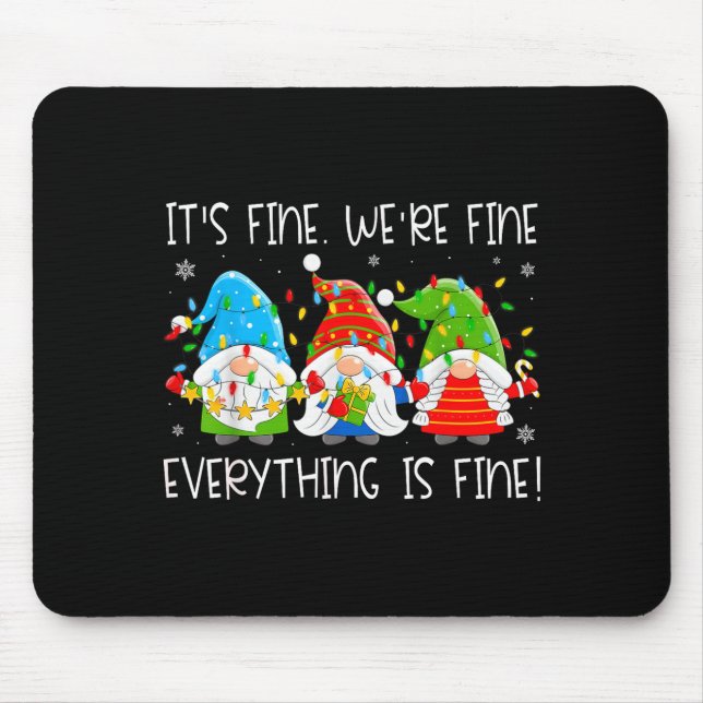 Teacher It's Fine We're Fine Everything Is Fine Gn Mouse Mat (Front)
