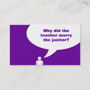 teacher / janitor joke (colour customisable) business card