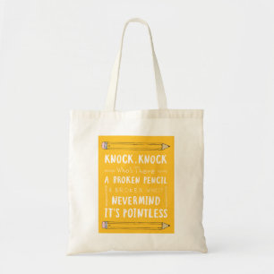 Teacher Knock Knock Jokes Pencil Puns Kid Humour Tote Bag