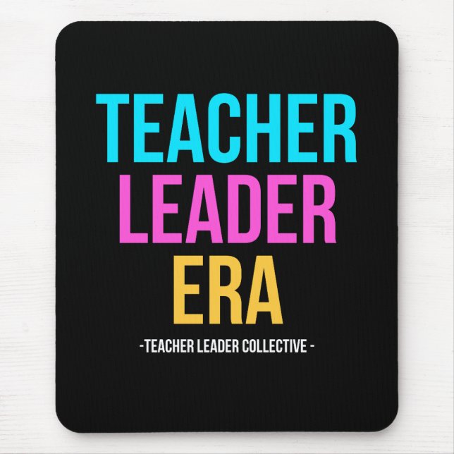 TEACHER LEADER ERA Clipboard Mouse Mat (Front)