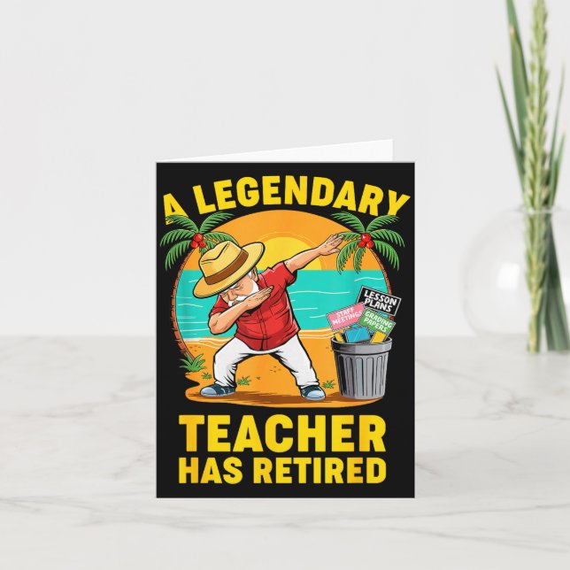 Teacher Legend Has Retired 2025 Happy Retirement P Card (Front)