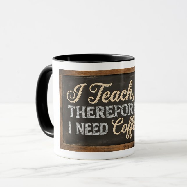 Teacher Life Chalkboard Coffee Mug (Front Left)