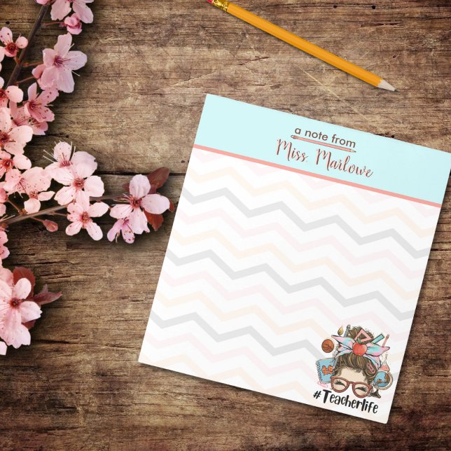 Teacher Life Chevron Appreciation Gift Personal  Notepad (Grab this "Teacher Life" Chevron personalized notepad for your favorite teacher in your life. )