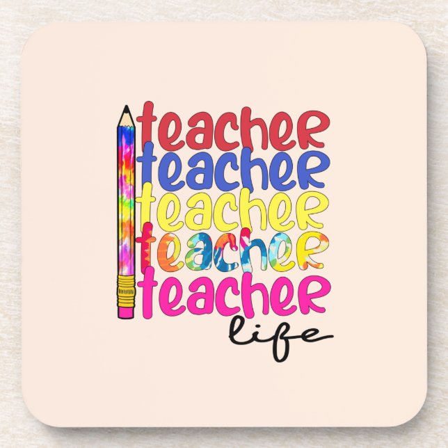 Teacher Life Coaster (Front)