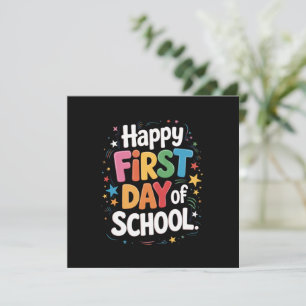 Teacher Life Gift Happy First Day Of School  Invitation