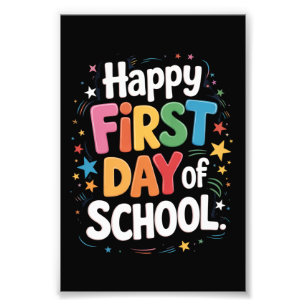 Teacher Life Gift Happy First Day Of School  Photo Print