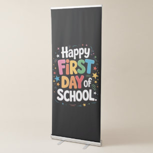 Teacher Life Gift Happy First Day Of School  Retractable Banner