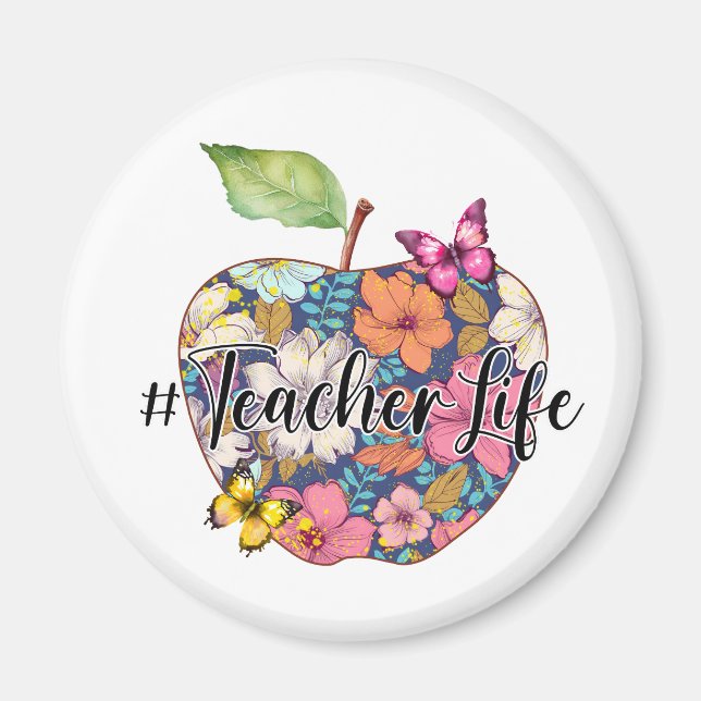 Teacher Life Magnet (Front)